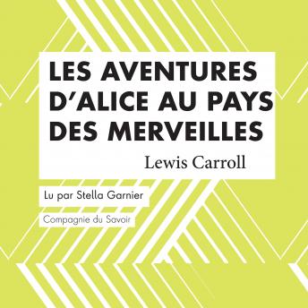 [French] - Les aventures d'Alice au pays des merveilles: Les plus beaux contes pour enfants