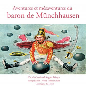[French] - Aventures et mésaventures du baron de Münchhausen: Les plus beaux contes pour enfants