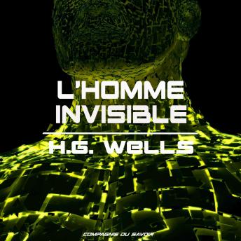 [French] - L'homme invisible: Les classiques du fantastique