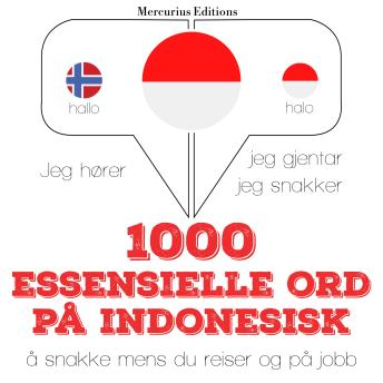 Download 1000 essensielle ord på indonesisk by Jm Gardner