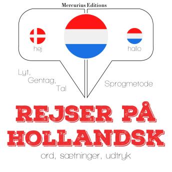 [Danish] - Rejser på hollandsk