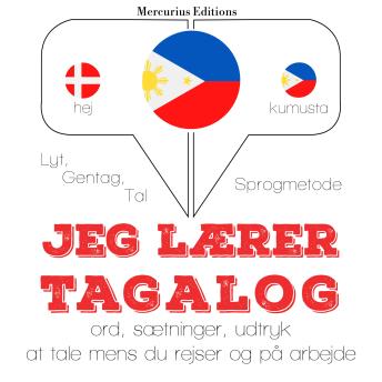 [Danish] - Jeg lærer Tagalog: Lyt, gentag, tal: sprogmetode