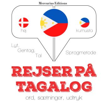 [Danish] - Rejser på Tagalog: Lyt, gentag, tal: sprogmetode
