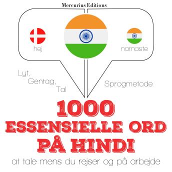1000 essentielle ord på hindi: Lyt, gentag, tal: sprogmetode, Audio book by Jm Gardner