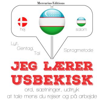 [Danish] - Jeg lærer usbekisk: Lyt, gentag, tal: sprogmetode