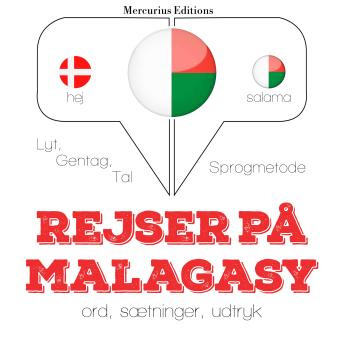 [Danish] - Rejser på Malagasy: Lyt, gentag, tal: sprogmetode