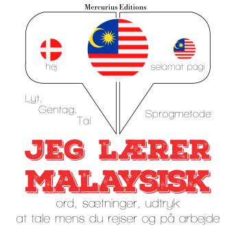 [Danish] - Jeg lærer malaysisk: Lyt, gentag, tal: sprogmetode