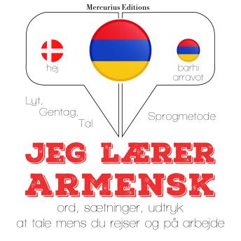 [Danish] - Jeg lærer armensk: Lyt, gentag, tal: sprogmetode