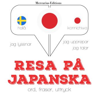 [Swedish] - Resa på japanska: Jeg lytter, jeg gentager, jeg taler: sprogmetode