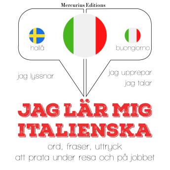 [Swedish] - Jag lär mig italienska: Jeg lytter, jeg gentager, jeg taler: sprogmetode