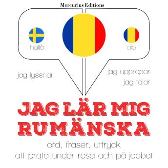 [Swedish] - Jag lär mig rumänska: Jeg lytter, jeg gentager, jeg taler: sprogmetode