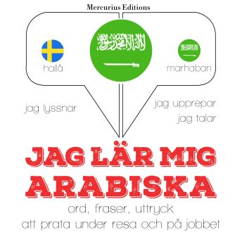 [Swedish] - Jag lär mig arabiska: Jeg lytter, jeg gentager, jeg taler: sprogmetode
