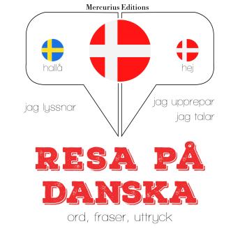 [Swedish] - Resa på danska: Jeg lytter, jeg gentager, jeg taler: sprogmetode