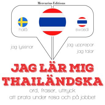 [Swedish] - Jag lär mig thailändska: Jeg lytter, jeg gentager, jeg taler: sprogmetode