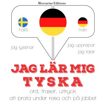 [Swedish] - Jag lär mig tyska: Jeg lytter, jeg gentager, jeg taler: sprogmetode