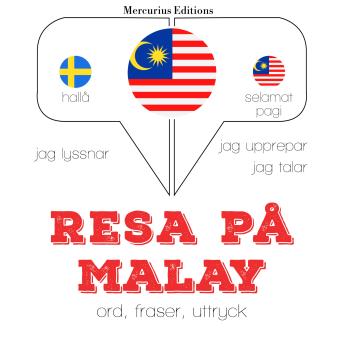 [Swedish] - Resa på Malay: Jeg lytter, jeg gentager, jeg taler: sprogmetode