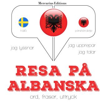 [Swedish] - Resa på albanska: Jeg lytter, jeg gentager, jeg taler: sprogmetode