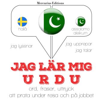 [Swedish] - Jag lär mig Urdu: Jeg lytter, jeg gentager, jeg taler: sprogmetode