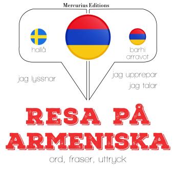 [Swedish] - Resa på armeniska: Jeg lytter, jeg gentager, jeg taler: sprogmetode