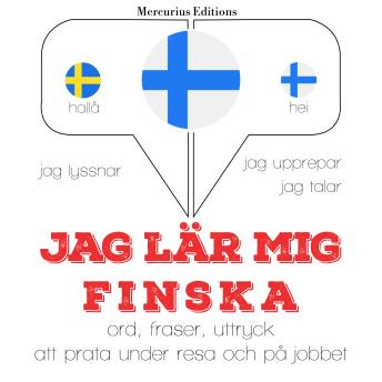 [Swedish] - Jag lär mig finska: Jeg lytter, jeg gentager, jeg taler: sprogmetode
