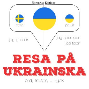 [Swedish] - Resa på ukrainska: Jeg lytter, jeg gentager, jeg taler: sprogmetode