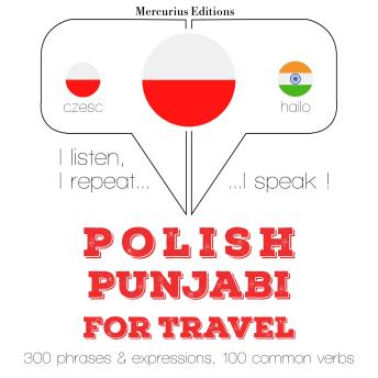 Polish – Punjabi : For travel