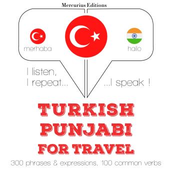 [Turkish] - Turkish – Punjabi : For travel
