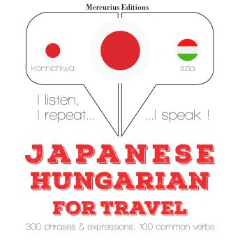 Japanese – Hungarian : For travel