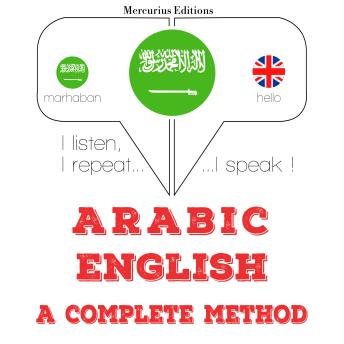 [Arabic] - انا اتعلم الانجليزية: I listen, I repeat, I speak : language learning course