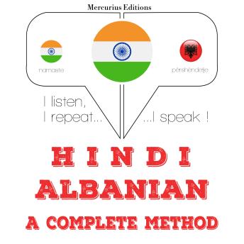[Hindi] - मैं अल्बानियाई सीख रहा हूँ: I listen, I repeat, I speak : language learning course