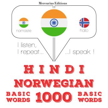 Hindi - Norwegian : 1000 basic words
