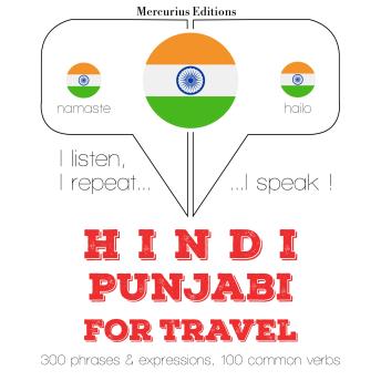Hindi – Punjabi : For travel sample.