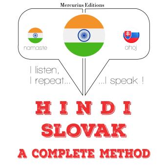 [Hindi] - मैं स्लोवाक सीख रहा हूँ: I listen, I repeat, I speak : language learning course