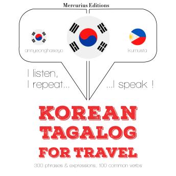 [Korean] - 타갈로그어 여행 단어와 구문: I listen, I repeat, I speak : language learning course