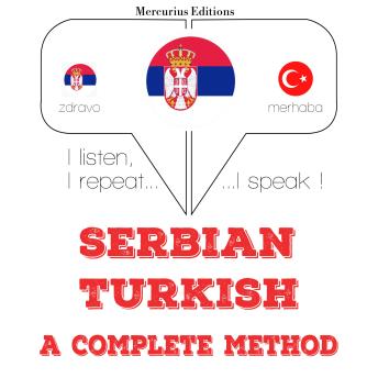 [Serbian] - Учим Турски: I listen, I repeat, I speak : language learning course