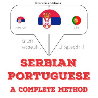 [Serbian] - Учим португалски: I listen, I repeat, I speak : language learning course