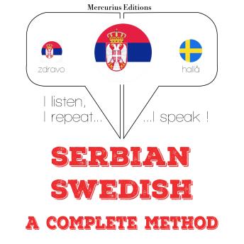 [Serbian] - Учим шведски: I listen, I repeat, I speak : language learning course
