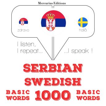 [Serbian] - 1000 битне речи у шведском: I listen, I repeat, I speak : language learning course