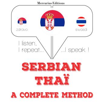 [Serbian] - Учим Тхаи: I listen, I repeat, I speak : language learning course
