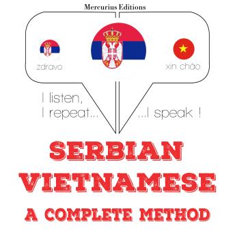 [Serbian] - Учим Вијетнамски: I listen, I repeat, I speak : language learning course