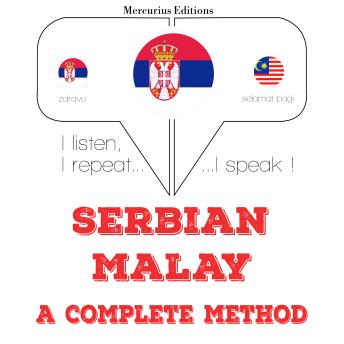 [Serbian] - Учим малајски: I listen, I repeat, I speak : language learning course