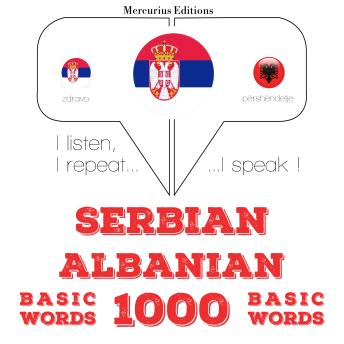 [Serbian] - 1000 битне речи на албанском: I listen, I repeat, I speak : language learning course