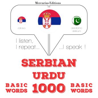 [Serbian] - 1000 битне речи Урду: I listen, I repeat, I speak : language learning course