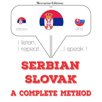 [Serbian] - Учим словачки: I listen, I repeat, I speak : language learning course