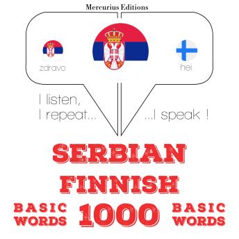 Serbian - Finnish : 1000 basic words