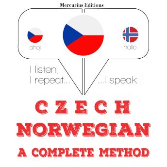 [Czech] - Česko - norština: kompletní metoda: I listen, I repeat, I speak : language learning course