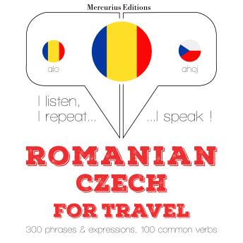 [Romanian] - Română - Cehă: Pentru cursa: I listen, I repeat, I speak : language learning course