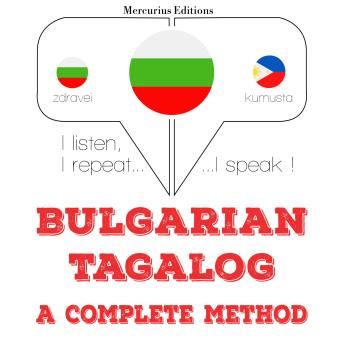 [Bulgarian] - Уча тагалог: I listen, I repeat, I speak : language learning course