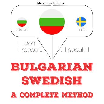 [Bulgarian] - Уча шведски: I listen, I repeat, I speak : language learning course