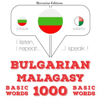 [Bulgarian] - 1000 основни думи от малаялам: I listen, I repeat, I speak : language learning course